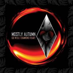 Mostly Autumn : Go Well Diamond Heart